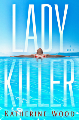 Ladykiller - Katherine Wood