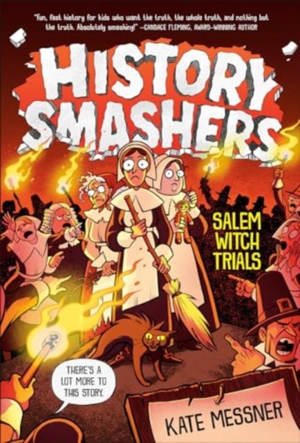 History Smashers: Salem Witch Trials - Kate Messner