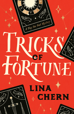 Tricks of Fortune: A Play the Fool Mystery - Lina Chern