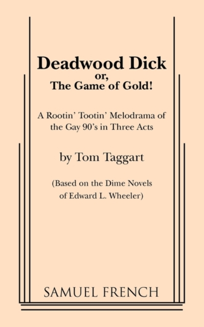 Deadwood Dick - Tom Taggart