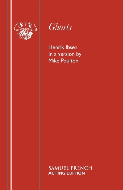 Ghosts - Henrik Ibsen