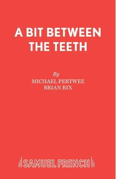 Poza produsului A Bit Between the Teeth - Michael Pertwee