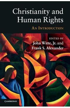 Poza produsului Christianity and Human Rights: An Introduction - John Witte Jr