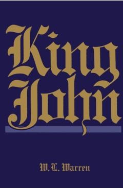 Coperta cărții 'King John, Revised Edition: Volume 11 - W. L. Warren'