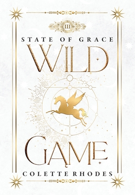 Wild Game - Colette Rhodes