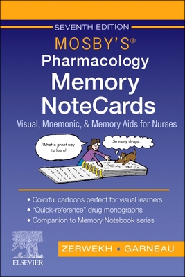 Coperta cărții 'Mosby's Pharmacology Memory Notecards: Visual, Mnemonic, and Memory AIDS for Nurses - Joann Zerwekh'