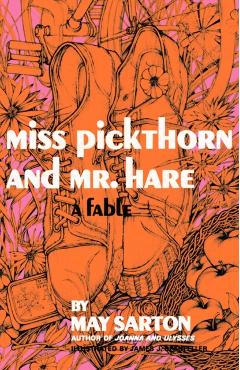 Coperta cărții 'Miss Pickthorn and Mr. Hare: A Fable - May Sarton'
