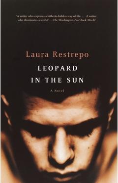 Poza produsului Leopard in the Sun - Laura Restrepo