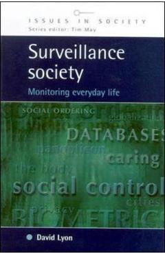 Poza produsului Surveillance Society - David Lyon