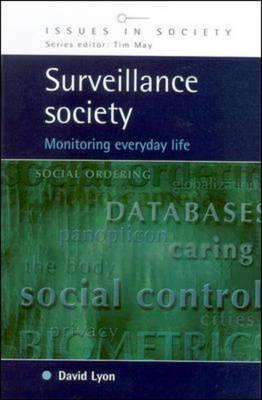 Surveillance Society - David Lyon