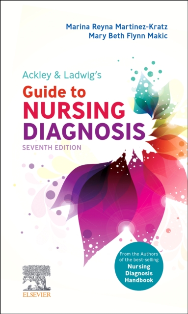 Ackley & Ladwig's Guide to Nursing Diagnosis - Marina Reyna Martinez-kratz