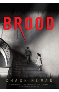 Coperta cărții 'Brood - Chase Novak'