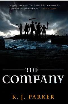 Coperta cărții 'The Company - K. J. Parker'