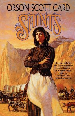 Saints - Orson Scott Card