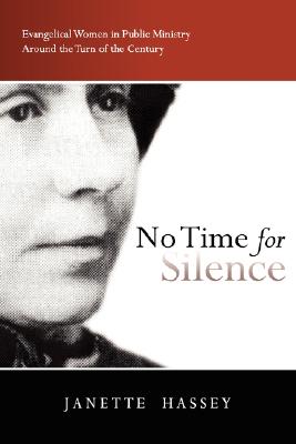No Time for Silence - Janette Hassey