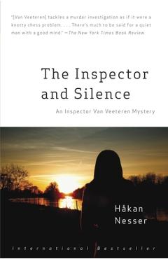 Coperta cărții 'The Inspector and Silence: An Inspector Van Veeteren Mystery (5) - Hakan Nesser'