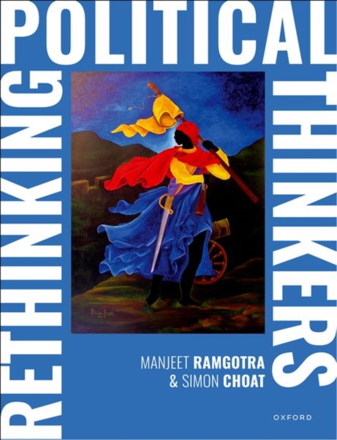 Rethinking Political Thinkers - Manjeet Ramgotra