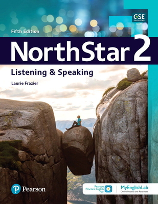 Northstar Listening and Speaking 2 W/Myenglishlab Online Workbook and Resources - Laurie L. Frazier