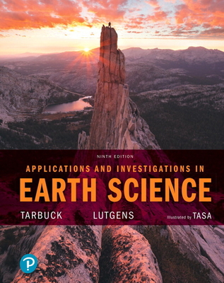 Applications and Investigations in Earth Science - Edward Tarbuck