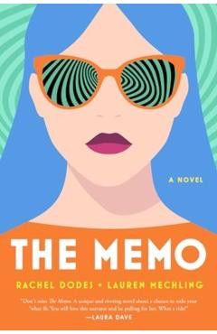 The Memo - Rachel Dodes
