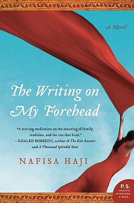 The Writing on My Forehead - Nafisa Haji