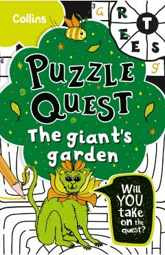Coperta cărții 'Giant's Garden: Solve More Than 100 Puzzles in This Adventure Story for Kids Aged 7+ - Kia Marie Hunt'