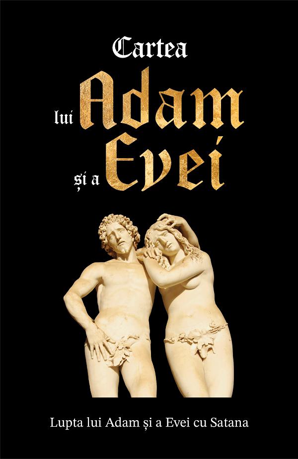 Cartea lui Adam si a Evei. Lupta lui Adam si a Evei cu Satana