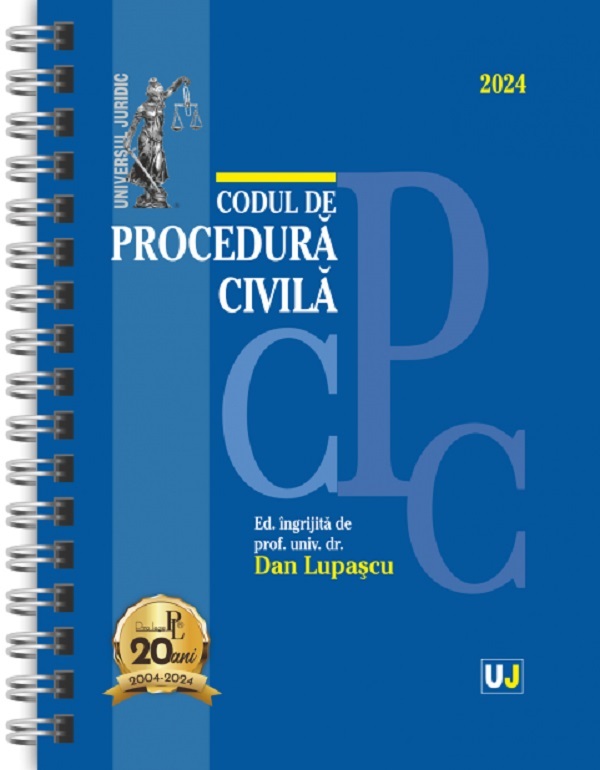 Codul de procedura civila Ianuarie 2024 Ed. Spiralata - Dan Lupascu