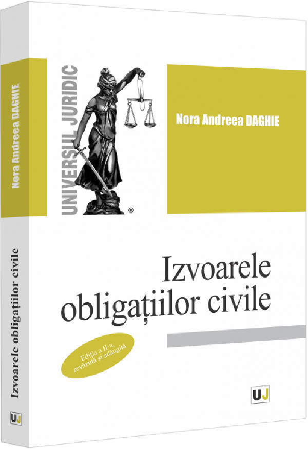Izvoarele obligatiilor civile Ed.2 - Nora Andreea Daghie