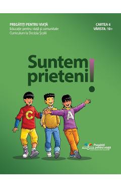 Poza produsului Suntem prieteni! - Christine De Marcellus De Vollmer, June Saunders