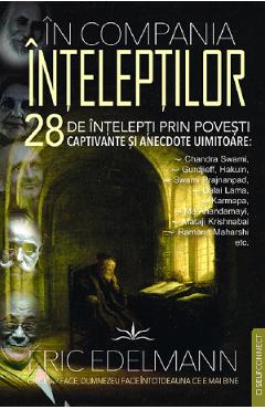 Poza produsului In compania inteleptilor - Eric Edelmann