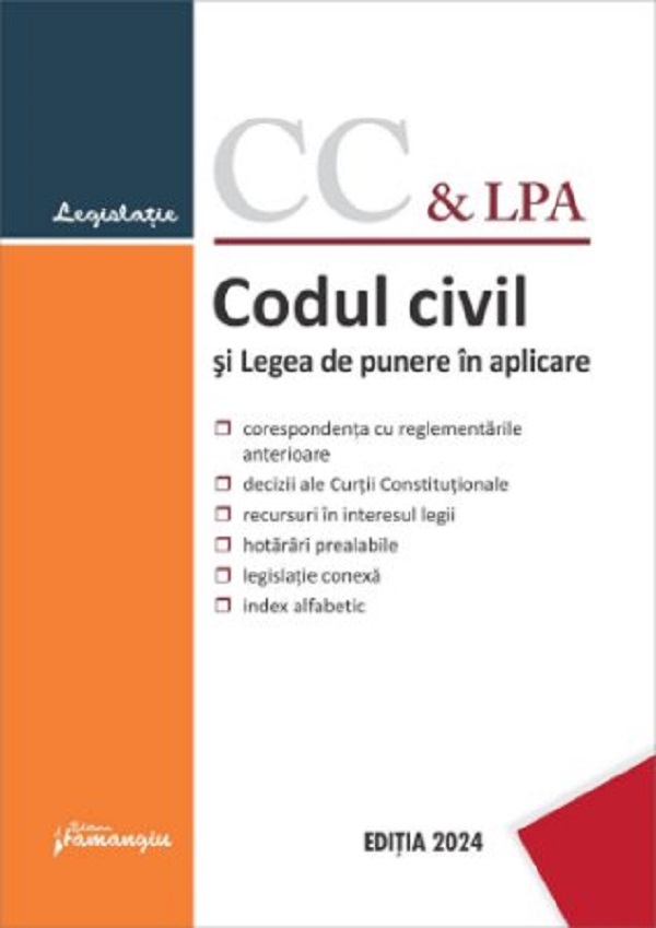 Codul civil si Legea de punere in aplicare Act. 25 ianuarie 2024