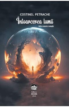 Poza produsului Intoarcerea lumii - Costinel Petrache