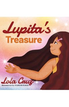 Coperta cărții 'Lupita's Treasure - Lola Cruz'