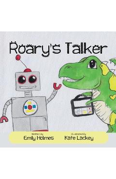 Coperta cărții 'Roary's Talker - Emily Holmes'