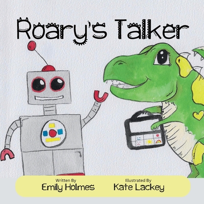 Roary's Talker - Emily Holmes