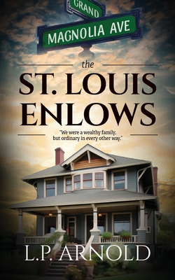 The St. Louis Enlows:
