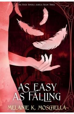 Coperta cărții 'As Easy as Falling - Melanie K. Moschella'