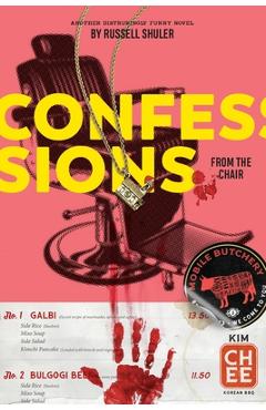 Coperta cărții 'Confessions from the Chair - Russell A. Shuler'