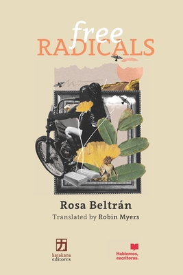 Free Radicals - Robin Myers