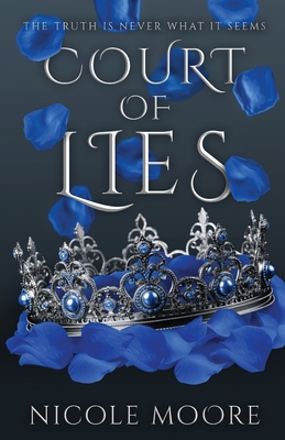 Coperta cărții 'Court of Lies - Nicole Moore'