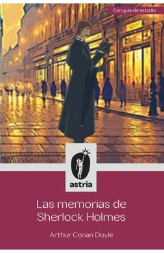 Poza produsului Las memorias de Sherlock Holmes - Arthur Conan Doyle