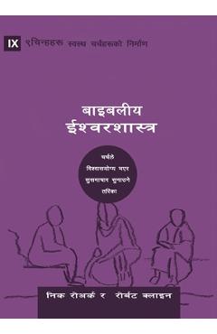 Coperta cărții 'Biblical Theology (Nepali): How the Church Faithfully Teaches the Gospel - Nick Roark'