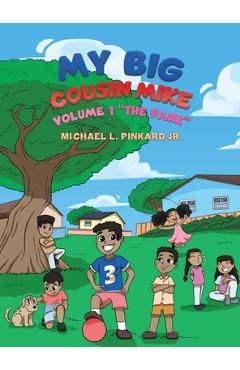 Coperta cărții 'My Big Cousin Mike - Michael L. Pinkard'
