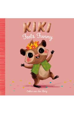 Poza produsului Kiki Feels Funny - Esther Van Den Berg