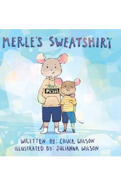 Poza produsului Merle's Sweatshirt - Chuck Wilson