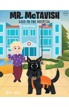 Coperta cărții 'Mr. McTavish: Goes to The Hospital - Bon Kay'