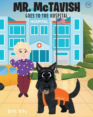 Mr. McTavish: Goes to The Hospital - Bon Kay