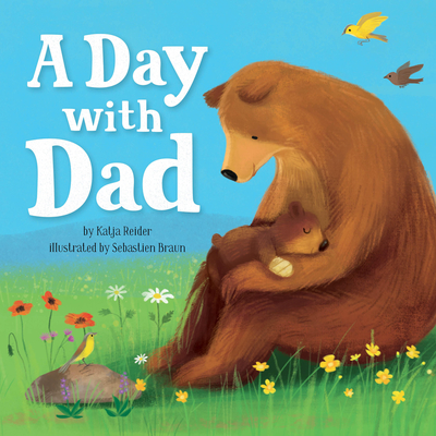 Coperta cărții 'A Day with Dad - Katja Reider'