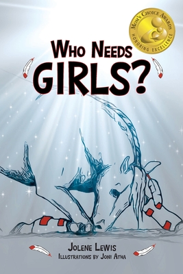 Who Needs Girls?: Book I - Jolene Lewis